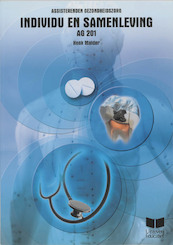 Individu en samenleving AG 201 - H. Mulder, J.A.L. Lakwijk-Najoan (ISBN 9789041504838)