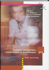 Verzorgen van barenden, kraamvrouwen en pasgeborenen - H.P.M. van der Maat (ISBN 9789042529328)