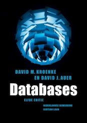 Databases - David M. Kroenke, David J. Auer (ISBN 9789043019873)