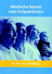 Medische kennis voor hulpverleners - M. van Endt-Meijling (ISBN 9789046901168)