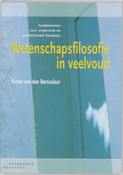 Wetenschapsfilosofie in veelvoud - V. van den Bersselaar (ISBN 9789062833863)