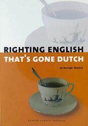 Righting English that's gone Dutch - J. Burrough-Boenisch (ISBN 9789076542089)