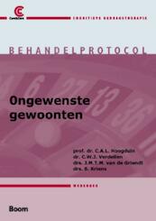 Behandelprotocol ongewenste gewoonten - C.A.L. Hoogduin, C.W.J. Verdellen, J.M.T.M. van de Griend, S. Kriens (ISBN 9789085067276)