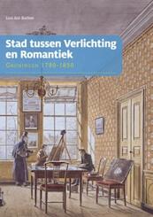 Stad tussen verlichting en romantiek - Lies Ast-Boiten (ISBN 9789023249146)