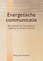 Energetische communicatie - Margaretha Rietveld (ISBN 9789089541420)