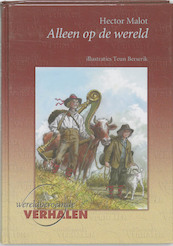Alleen op de wereld - Hector Malot (ISBN 9789460310126)