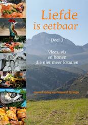 Liefde is eetbaar 3 - Hennie Froeling van Paascandt Sprenger (ISBN 9789048415458)