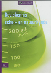 Basiskennis schei- en natuurkunde - Marc Zwamborn (ISBN 9789031362899)