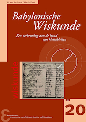 Babylonische Wiskunde - Ab van der Roest, Martin Kindt (ISBN 9789050410908)