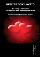 Heilige conjunctio - Pauline Laumans, John van Trijp (ISBN 9789491310065)