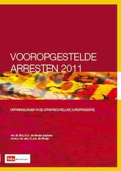 Vooropgestelde arresten / 2011 - M.L.C.C. de Bruijn-Lückers, C.J.A. de Bruijn (ISBN 9789012388474)