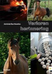 Verloren herinnering - Astrid den Boer-Hasenbos (ISBN 9789400805989)