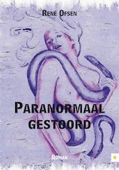 Paranormaal gestoord - René Ofsen (ISBN 9789400804319)