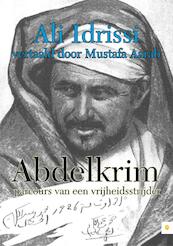 Abdelkrim, parcours van een vrijheidsstrijder - Ali Idrissi (ISBN 9789048425501)