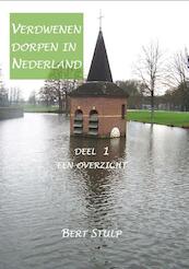 Verdwenen dorpen in Nederland - Bert Stulp (ISBN 9789079538096)