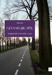 Gevaarlijk spel - Marjolein van der Gaag (ISBN 9789400821392)
