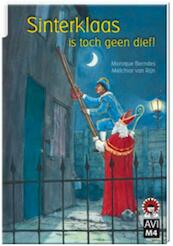 Sinterklaas is geen dief! - Monique Berndes (ISBN 9789051160222)