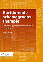 Kortdurende schemagroepstherapie Werkboek - Jenny Broersen, Michiel van Vreeswijk (ISBN 9789031398683)