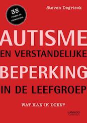 Autisme en verstandelijke beperking in de leefgroep - Steven Degrieck (ISBN 9789401404396)