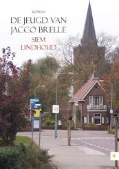 De jeugd van Jacco Brelle - Siem Lindhoud (ISBN 9789048427642)