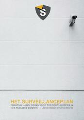 Het surveillanceplan - Jeroen Francois Bakker, Carola Bremer (ISBN 9789490045098)
