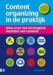 Content organizing in de praktijk - Atie de Heer (ISBN 9789012584869)