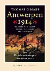 Antwerpen 1914 - Thomas G. Maes, Jozef Muls (ISBN 9789089242419)