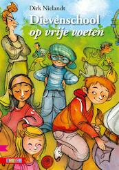 Dievenschool op vrije voeten - Dirk Nielandt (ISBN 9789027669001)