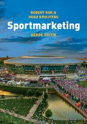 Sportmarketing 3e editie - Robert Kok, Hugo Gruijters (ISBN 9789043026055)
