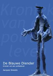 De blauwe diender - Jacques Smeets (ISBN 9789491361777)
