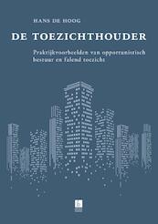 De toezichthouder - Hans de Hoog (ISBN 9789059728127)