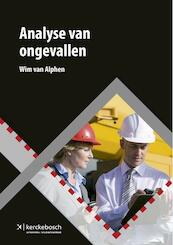 Analyse van ongevallen - Wim van Alphen, Johan Gort (ISBN 9789067205542)