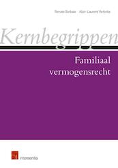 Kernbegrippen familiaal vermogensrecht - Alain Laurent Verbeke, Renate Barbaix (ISBN 9789400005273)
