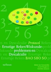 Protocol ernstige reken-wiskunde problemen en dyscalculie - Mieke van Groenestijn (ISBN 9789023251903)