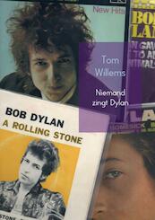 Niemand zingt Dylan - Tom Willems (ISBN 9789402120158)