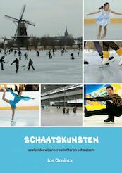 Schaatskunsten - Jos Oonincx (ISBN 9789402123876)