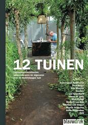 Tien tuinen en hun ontwerpers - Martine Bakker (ISBN 9789075271515)