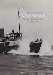 Geluksvogel - Henk Tameling (ISBN 9789402128260)