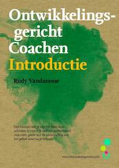 Ontwikkelingsgericht coachen - Rudy Vandamme (ISBN 9789490384098)