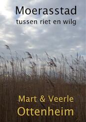 Moerasstad - Mart Ottenheim, Veerle Ottenheim (ISBN 9789077153758)