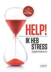 Help! Ik heb stress - Isabelle Hoebrechts (ISBN 9789401429290)