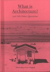 What Is Architecture? - Rasmus Waern, Gert Windgardh (ISBN 9781780676029)