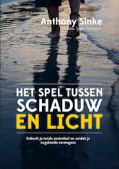 Het spel tussen schaduw en licht - Anthony Sinke (ISBN 9789402139488)
