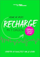 7 day recharge - Hidde de Vries (ISBN 9789082034714)