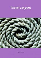 Positief rotgevoel - Elaine Seuskens (ISBN 9789402145069)