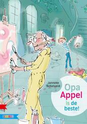 Opa Appel is de beste - Janneke Schotveld (ISBN 9789048729906)
