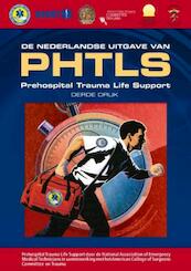 De Nederlandse uitgave van PHTLS - (ISBN 9789036812566)
