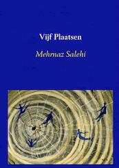 Vijf plaatsen - Mehrnaz Salehi (ISBN 9789402149555)