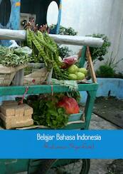 Belajar Bahasa Indonesia - Rahman Syaifoel (ISBN 9789402146721)