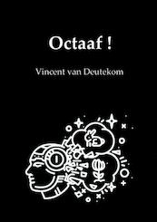 Octaaf! - Vincent van Deutekom (ISBN 9789402147025)